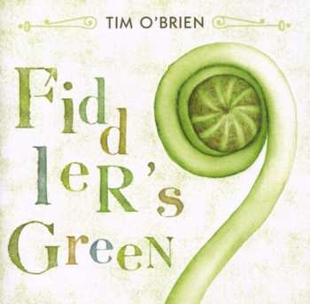 Album Tim O'Brien: Fiddler's Green
