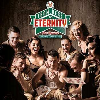 Album Tim Rice: From Here To Eternity: The Musical (Live Cast Recording)