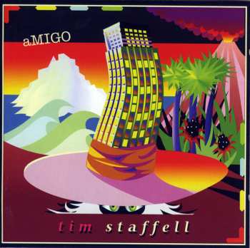 Album Tim Staffell: aMIGO