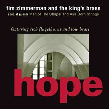 Album Tim Zimmerman And The King's Brass: Hope