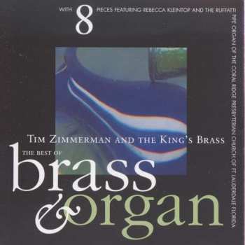 Album Tim Zimmerman And The King's Brass: The Best Of Brass & Organ
