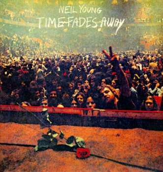 CD Neil Young: Time Fades Away 392793
