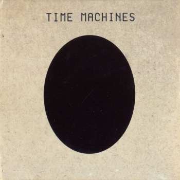 Album Time Machines: Time Machines
