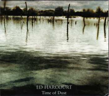 Album Ed Harcourt: Time Of Dust