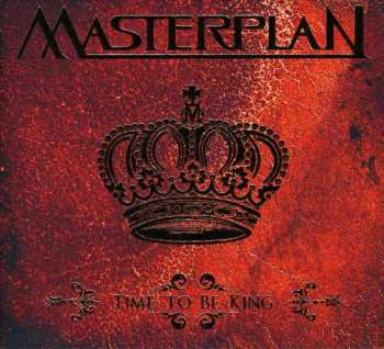 Album Masterplan: Time To Be King