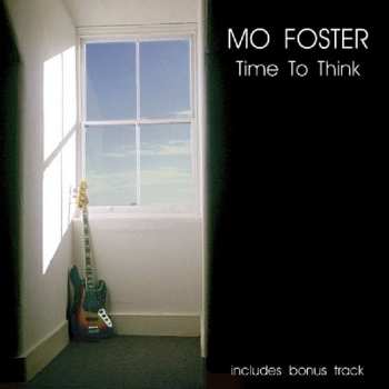 Album Mo Foster: Time To Think