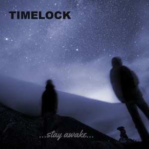 Timelock: ...Stay Awake...