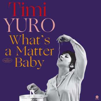 Album Timi Yuro: What's A Matter Baby