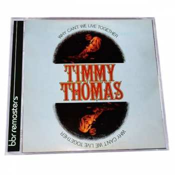 CD Timmy Thomas: Why Can't We Live Together 255930