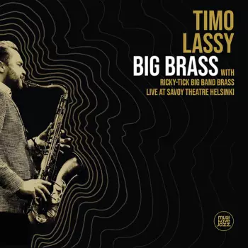 Timo Lassy: Big Brass