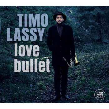 CD Timo Lassy: Love Bullet 534003