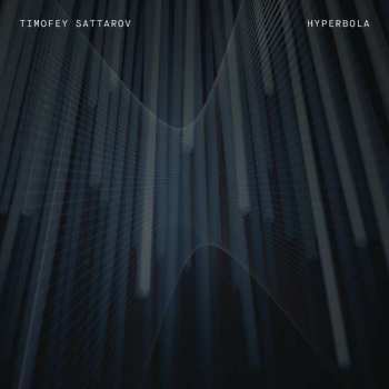 Album Timofey Sattarov: Hyperbola