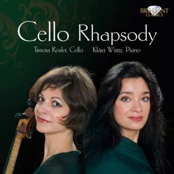 Album Klara Wurtz: Cello Rhapsody