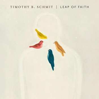 Album Timothy B. Schmit: Leap Of Faith