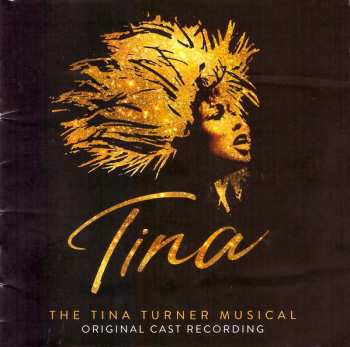 CD Various: Tina - The Tina Turner Musical (Original Cast Recording) 36687