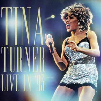 Album Tina Turner: Live in '93