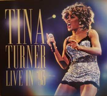 2CD Tina Turner: Tina Turner Live In '93 520407