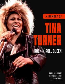 Album Tina Turner: Rock N`roll Queen / In Memory Of