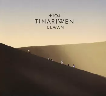 Tinariwen: Elwan