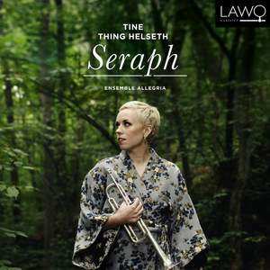 Album Tine Thing Helseth: Seraph   