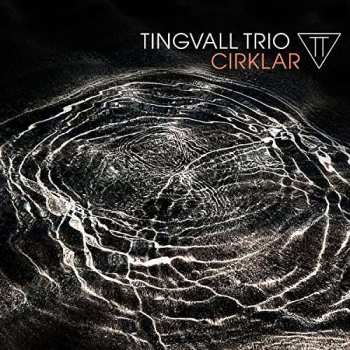 Album Tingvall Trio: Cirklar