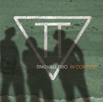 Album Tingvall Trio: In Concert