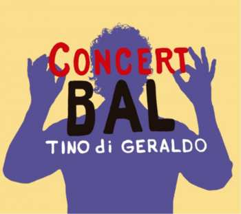 Album Tino Di Geraldo: Concert Bal