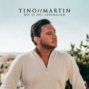 CD Tino Martin: Dit Is Het Levenslied 485716