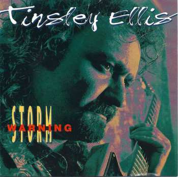 Album Tinsley Ellis: Storm Warning