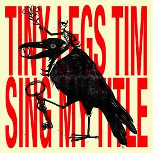 Tiny Legs Tim: Sing My Title