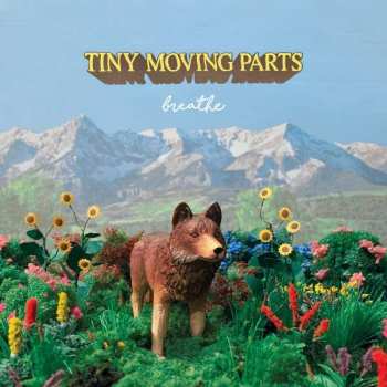 Album Tiny Moving Parts: Breathe