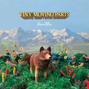 LP Tiny Moving Parts: Breathe 392827