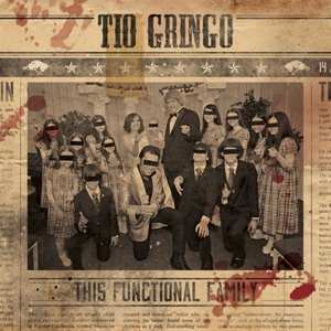 Album Tio Gringo: This Functional Family