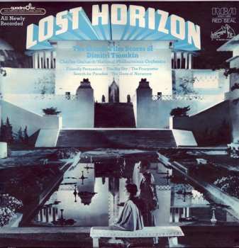 Album Dimitri Tiomkin: Lost Horizon (The Classic Film Scores Of Dimitri Tiomkin)