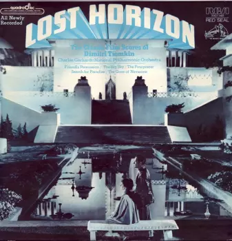 Lost Horizon (The Classic Film Scores Of Dimitri Tiomkin)