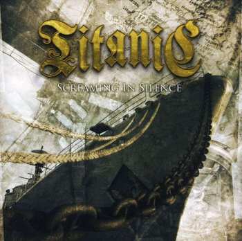 CD Titanic: Screaming In Silence 453051
