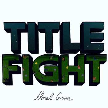 CD Title Fight: Floral Green DIGI 541311