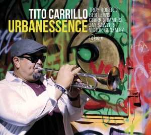 Album Tito Carrillo: Urbanessence