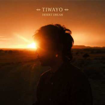 CD Tiwayo: Desert Dream 451297