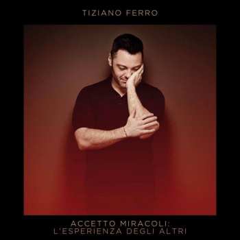 2CD Tiziano Ferro: Accetto Miracoli: L'Esperienza Degli Altri 342301