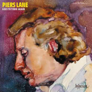 Album Tk: Piers Lane  - Goes To Town Again