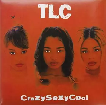 TLC: CrazySexyCool