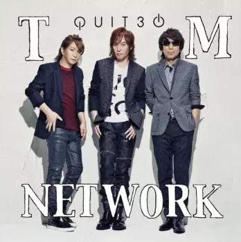 TM Network: Quit30