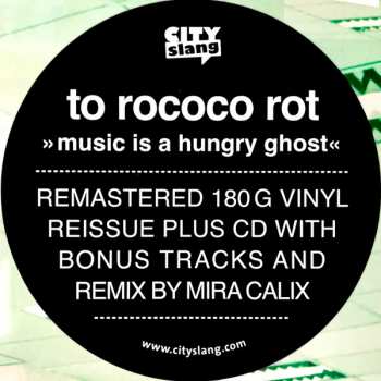 LP/CD To Rococo Rot: Music Is A Hungry Ghost LTD 396663