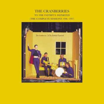 Album The Cranberries: To The Faithful Departed