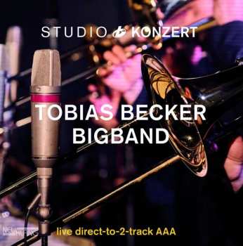 LP Tobias Becker Bigband: Studio Konzert LTD | NUM 77705