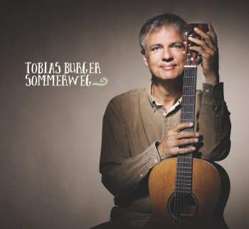 Album Tobias Burger: Sommerweg