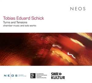 Album Tobias Eduard Schick: Turns And Tensions