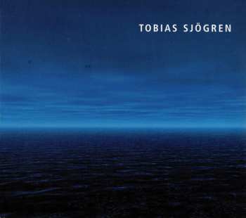 Album Tobias Sjögren: Tobias Sjögren