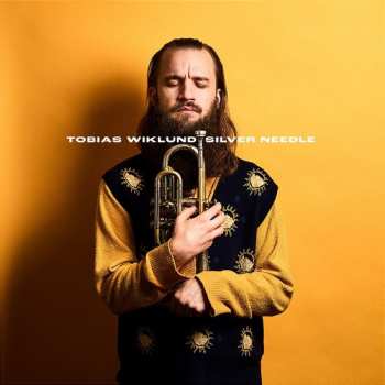 Album Tobias Wiklund: Silver Needle